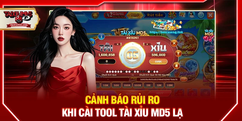 Cảnh báo rủi ro khi cài tool tài xỉu MD5 lạ