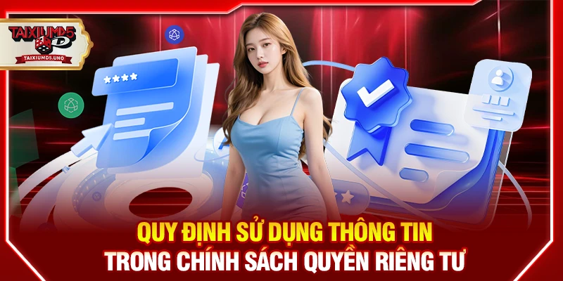 Quy định sử dụng thông tin trong quyền riêng tư Tài Xỉu MD5