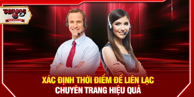 Xác định thời điểm để liên lạc chuyên trang hiệu quả